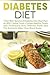 Diabetes Diet: 7 Day Well-Balanced Diabetes Diet Meal Plan At 1600 Calorie Level-Choose Healthy Foods And Understand How Different Foods And The ... Type 2, Diabetes Low Carb, Diabetic Recipes)