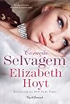 Coração Selvagem by Elizabeth Hoyt