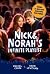 Nick & Norah's Infinite Playlist by Rachel Cohn