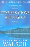 Conversations with God by Neale Donald Walsch