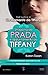 Shopping da Prada e appuntamento da Tiffany