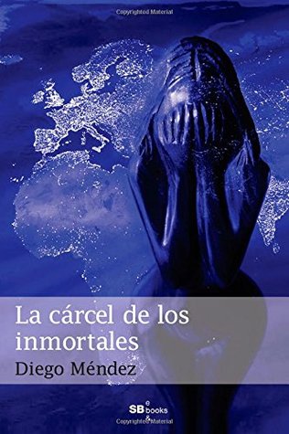 La cárcel de los inmortales