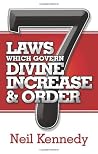 Seven Laws Which Govern Divine Increase and Order