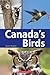 Canada Close Up: Canada's Birds