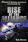 Rise of the Alliance by Ryk Brown