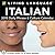 Living Language: Italian 2015 Day-to-Day Calendar: Daily Phrase & Culture Calendar