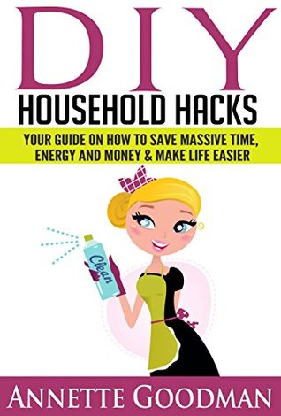 DIY Household Hacks (Kindle Edition)