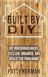 Built By DIY by Patty Korman Built By DIY by Patty Korman