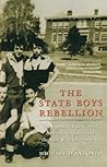 The State Boys Rebellion