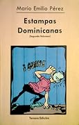 Estampas Dominicanas: Segundo Volumen
