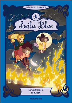 Un granello di magia (Leila Blue, #5)