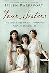 Four Sisters by Helen Rappaport Four Sisters by Helen Rappaport