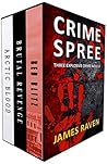 Crime Spree: Thre...