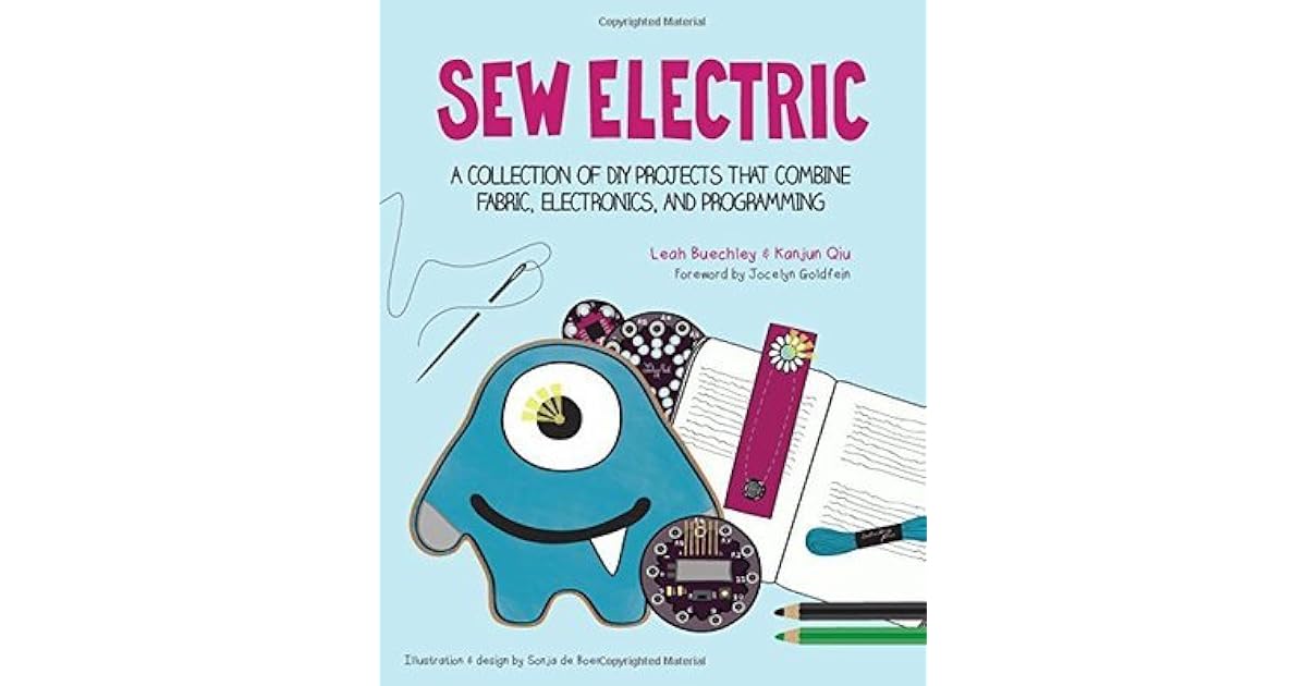 Sew Electric by Leah Buechley