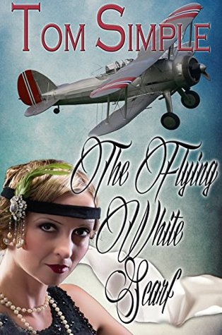 The Flying White Scarf (Kindle Edition)