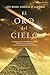 El oro del cielo