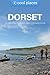 Dorset: The best pubs, restaurants, sights and places to stay (Cool Places UK Travel Guides Book 124)