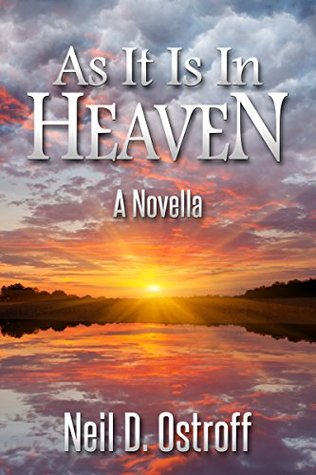 As It Is In Heaven (Kindle Edition)