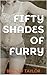 Fifty Shades of Furry (BDSM Bigfoot Erotica)