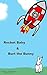 Rocket Baby & Burt the Bunny Adventure