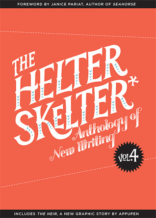 The Helter Skelter Anthology of New Writing