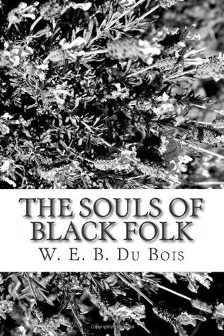 The Souls of Black Folk
