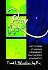 Book cover for Pray While You're Prey: How God Turned My Loneliness and Frustration into Contentment and Commitment