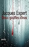 Deux gouttes d'eau by Jacques Expert