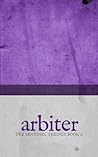 Arbiter by Jamie Foley