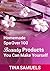 Homemade Spa: Over 100 Beauty Products You Can Make Yourself