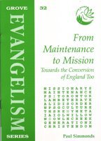 From Maintenance to Mission: Towards the Conversion of England Too (Evangelism)