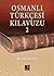 Osmanlı Türkçesi Kılavuzu 2