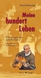 Meine hundert Leben. Erinnerungen eines deutschen Sinto by Ewald Hanstein