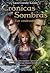 Los Condenados (Crónicas de Sombras #2)