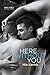 Here Without You (One Voice...