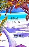 Final Argument: A...
