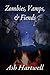 Zombies, Vamps, and Fiends