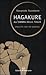 Hagakure. All'ombra delle foglie. Precetti per un samurai