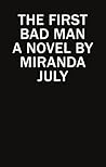 The First Bad Man