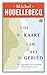 De kaart en het gebied by Michel Houellebecq