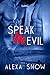 Speak No Evil