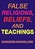False Religions, Beliefs, and Teachings