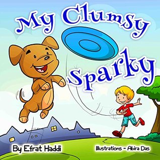 My Clumsy Sparky (Kindle Edition)