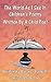 The World As I See It: Children's Poetry Written By A Child Poet