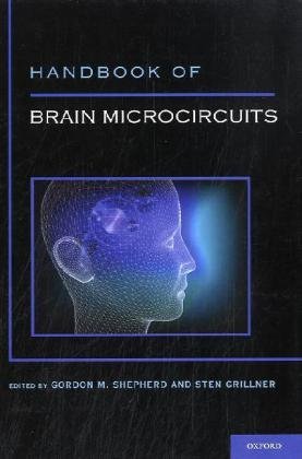 Handbook of Brain Microcircuits (Hardcover)