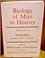 Biology of Man in History: ...