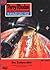 Perry Rhodan 422: Die Zeitpendler: Perry Rhodan-Zyklus "Die Cappins" (Perry Rhodan-Erstauflage) (German Edition)