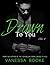 Drawn to You: Volume 1 (The Prequel) (Millionaire's Row, #4)