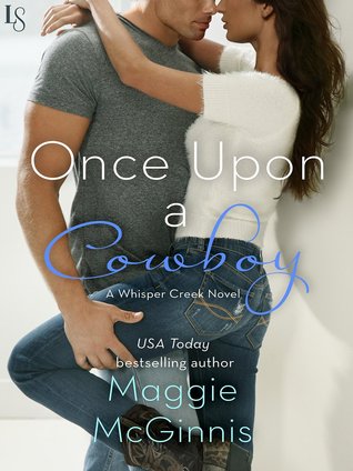 Once Upon a Cowboy (Whisper Creek, #3)