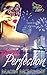 Wicked Perfection: A Red Hot Cajun Nights Story (A Night Sinners Novella Book 1)